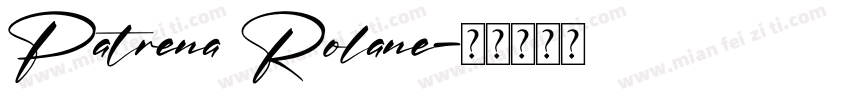 Patrena Rolane字体转换